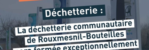 Fermeture exceptionnelle de la déchetterie
